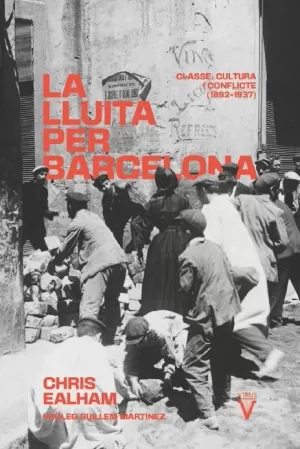 LA LLUITA PER BARCELONA LA LLUITA PER BARCELONA