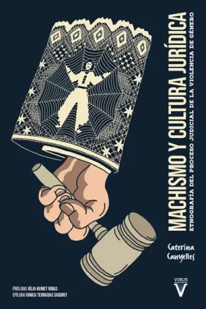 MACHISMO Y CULTURA JURÍDICA MACHISMO Y CULTURA JURÍDICA