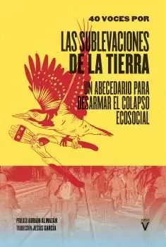 LAS SUBLEVACIONES DE LA TIERRA LAS SUBLEVACIONES DE LA TIERRA