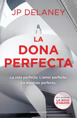 LA DONA PERFECTA LA DONA PERFECTA