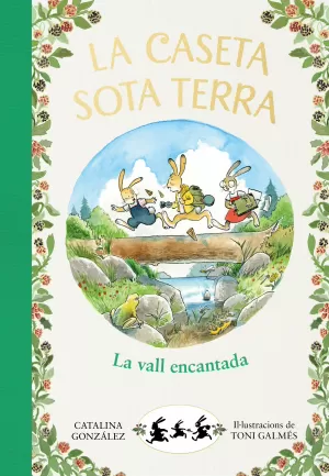 LA CASETA SOTA TERRA 3 - LA VALL ENCANTADA