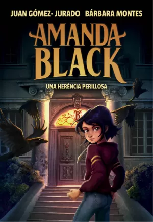 AMANDA BLACK 1 - UNA HERÈNCIA PERILLOSA AMANDA BLACK 1 - UNA HERÈNCIA PERILLOSA