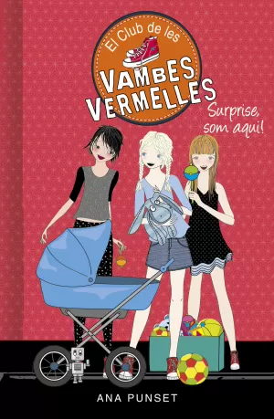 SURPRISE, SOM AQUÍ! (SÈRIE EL CLUB DE LES VAMBES VERMELLES 17) SURPRISE, SOM AQUÍ! (SÈRIE EL CLUB DE LES VAMBES VERMELLES 17)