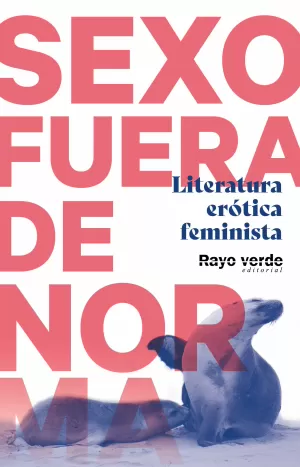 SEXO FORA DE NORMA (FOCA) SEXO FORA DE NORMA (FOCA)