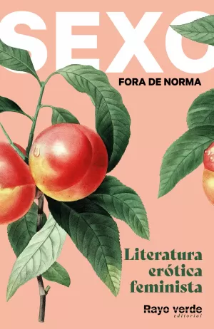 SEXO FORA DE NORMA (MELOCOTONES) SEXO FORA DE NORMA (MELOCOTONES)