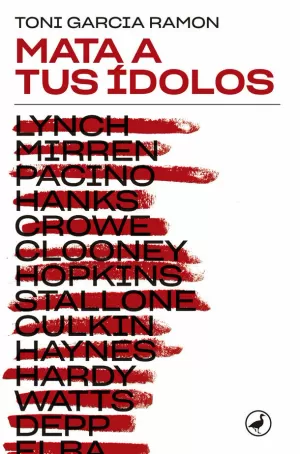 MATA A TUS ÍDOLOS MATA A TUS ÍDOLOS