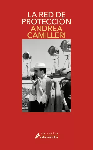 LA RED DE PROTECCIÓN (COMISARIO MONTALBANO 30) LA RED DE PROTECCIÓN (COMISARIO MONTALBANO 30)