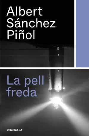 LA PELL FREDA LA PELL FREDA