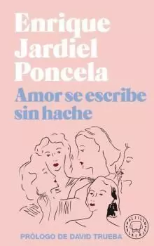 AMOR SE ESCRIBE SIN HACHE AMOR SE ESCRIBE SIN HACHE