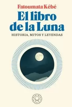 EL LIBRO DE LA LUNA EL LIBRO DE LA LUNA