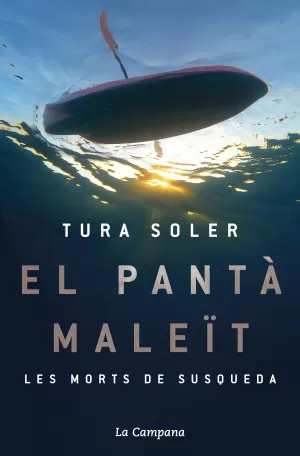 EL PANTÀ MALEÏT EL PANTÀ MALEÏT