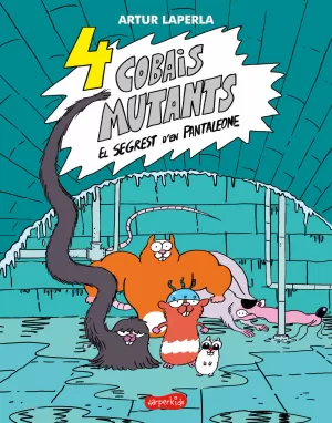 4 COBAIS MUTANT. EL SEGREST D'EN PANTALEONE 4 COBAIS MUTANT. EL SEGREST D'EN PANTALEONE