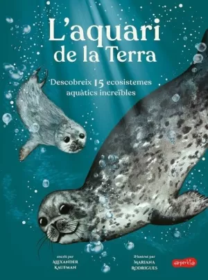 L?AQUARI DE LA TERRA L?AQUARI DE LA TERRA