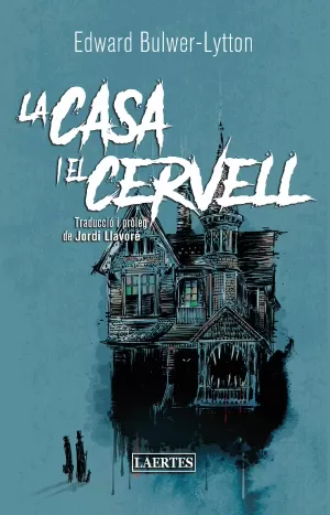 LA CASA I EL CERVELL