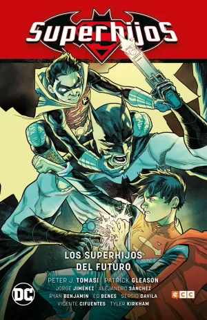 SUPERHIJOS VOL. 03: LOS SUPERHIJOS DEL FUTURO SUPERHIJOS VOL. 03: LOS SUPERHIJOS DEL FUTURO