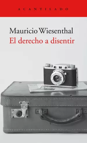 EL DERECHO A DISENTIR EL DERECHO A DISENTIR