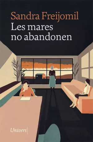 LES MARES NO ABANDONEN LES MARES NO ABANDONEN