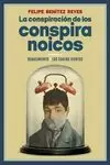 LA CONSPIRACIÓN DE LOS CONSPIRANOICOS LA CONSPIRACIÓN DE LOS CONSPIRANOICOS