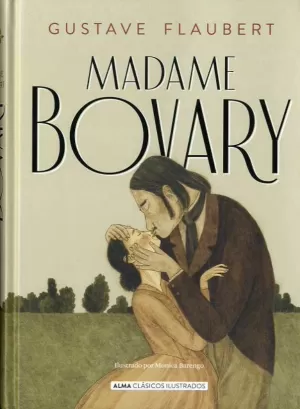 MADAME BOVARY (NUEVA EDICIÓN 2021) MADAME BOVARY (NUEVA EDICIÓN 2021)