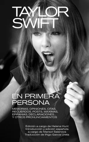TAYLOR SWIFT: EN PRIMERA PERSONA TAYLOR SWIFT: EN PRIMERA PERSONA