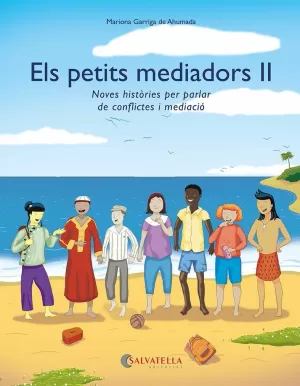 ELS PETITS MEDIADORS II ELS PETITS MEDIADORS II