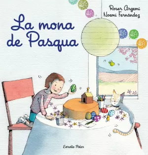 LA MONA DE PASQUA LA MONA DE PASQUA