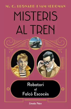 MISTERIS AL TREN 1. ROBATORI AL FALCÓ ESCOCÈS MISTERIS AL TREN 1. ROBATORI AL FALCÓ ESCOCÈS