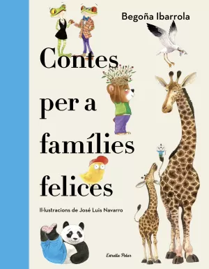 CONTES PER A FAMÍLIES FELICES CONTES PER A FAMÍLIES FELICES