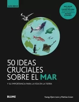 GB. 50 IDEAS CRUCIALES SOBRE EL MAR GB. 50 IDEAS CRUCIALES SOBRE EL MAR