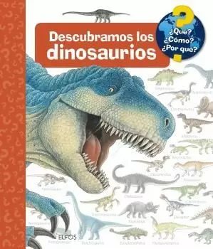 ¿QUÉ?... DESCUBRAMOS LOS DINOSAURIOS (2021) ¿QUÉ?... DESCUBRAMOS LOS DINOSAURIOS (2021)