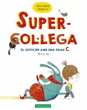 SUPERCOL·LEGA SUPERCOL·LEGA