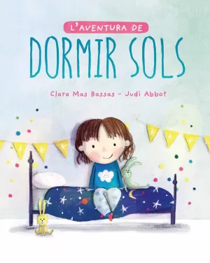 L'AVENTURA DE DORMIR SOLS (2ªED)
