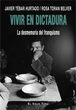 VIVIR EN DICTADURA VIVIR EN DICTADURA