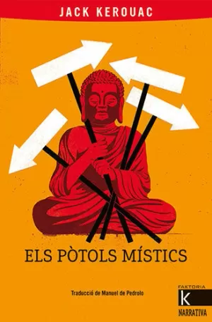ELS PÒTOLS MÍSTICS ELS PÒTOLS MÍSTICS