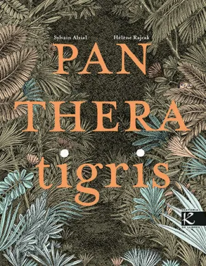 PANTHERA TIGRIS PANTHERA TIGRIS