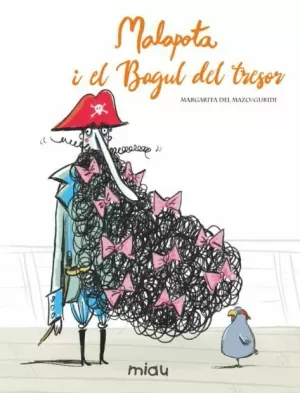 MALAPOTA I EL BAGUL DEL TRESOR MALAPOTA I EL BAGUL DEL TRESOR