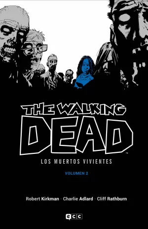 THE WALKING DEAD (LOS MUERTOS VIVIENTES) VOL. 02 DE 16 THE WALKING DEAD (LOS MUERTOS VIVIENTES) VOL. 02 DE 16