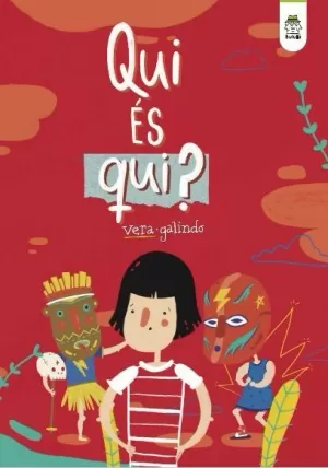 QUI ÉS QUI? QUI ÉS QUI?