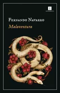 MALAVENTURA MALAVENTURA
