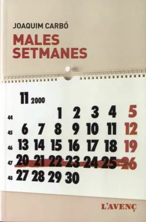 MALES SETMANES MALES SETMANES
