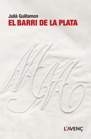 BARRI DE LA PLATA, EL