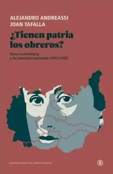 ¿TIENEN PATRIA LOS OBREROS? ¿TIENEN PATRIA LOS OBREROS?