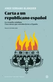 CARTA A UN REPUBLICANO ESPAÑOL CARTA A UN REPUBLICANO ESPAÑOL