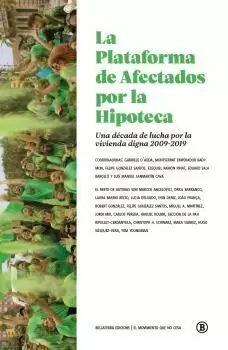 PLATAFORMA DE AFECTADOS POR LA HIPOTECA PLATAFORMA DE AFECTADOS POR LA HIPOTECA