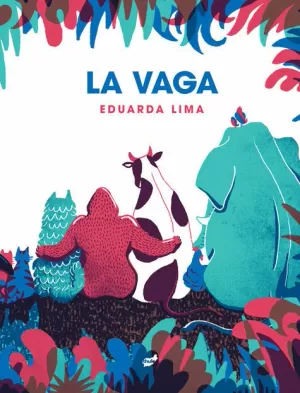 LA VAGA LA VAGA