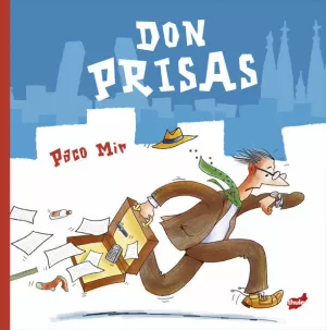 DON PRISAS DON PRISAS