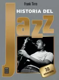 HISTORIA DEL JAZZ HISTORIA DEL JAZZ