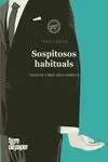 SOSPITOSOS HABITUALS SOSPITOSOS HABITUALS