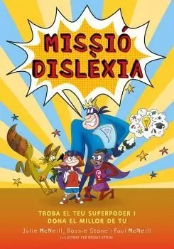 MISSIÓ DISLÈXIA MISSIÓ DISLÈXIA