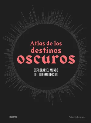 ATLAS DE LOS DESTINOS OSCUROS ATLAS DE LOS DESTINOS OSCUROS